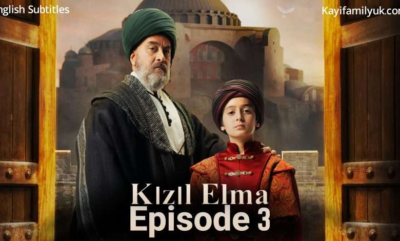 Kizil Elma Episode 3 With English Subtitles