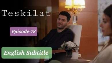 Teskilat Episode 78 English Subtitles