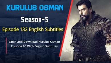 Kurulus Osman Episode 132 English Subtitles