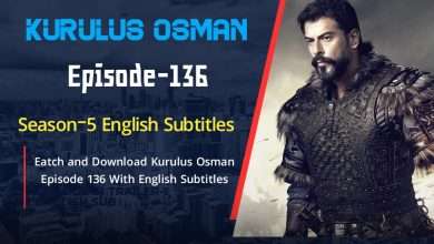 Watch Kurulus Osman 136 in English