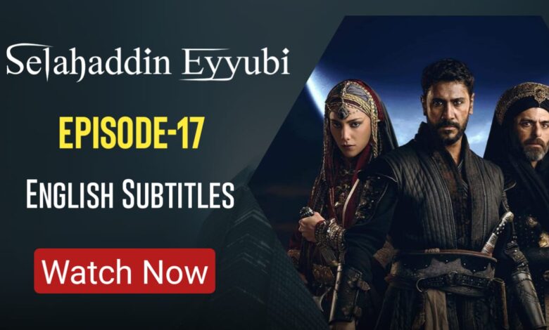 Selahaddin Eyyubi Season 1 Episode 17 ENGLISH SUBTITLES