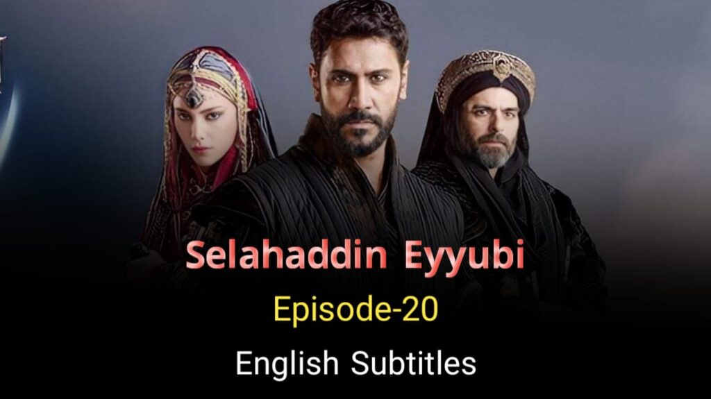 Selahaddin Eyyubi Season 1 Episode 20 ENGLISH SUBTITLES