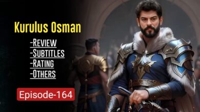 Kurulus Osman Episode 164 in English