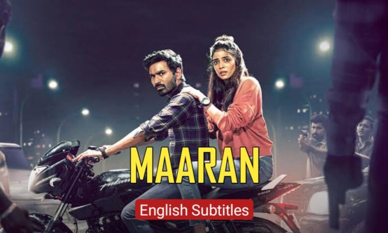 Maaran Full Movie with English Subtitles