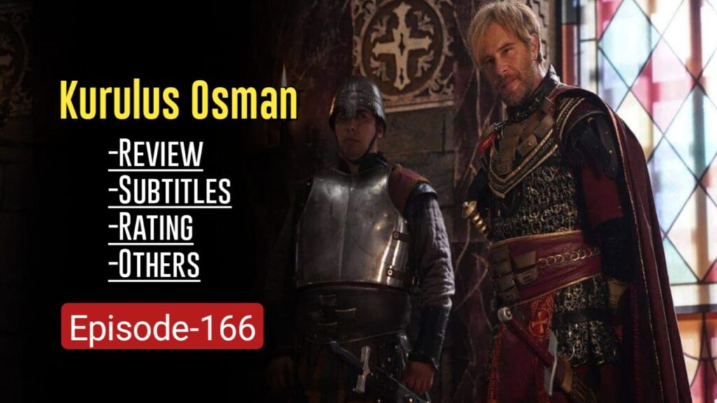 Kurulus Osman Episode 166 English Subtitles